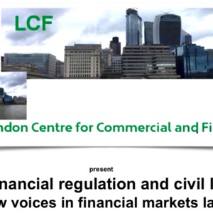 The LCF Podcast - the podcast run by the London Centre for Commercial and Financial Law