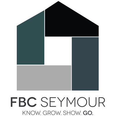 FBC Seymour Sermons