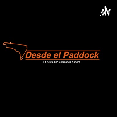 Desde el Paddock Desde el Paddock