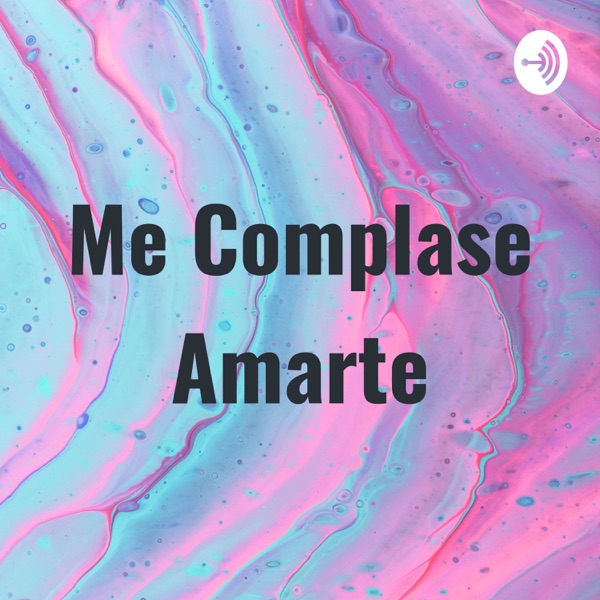 Me Complase Amarte
