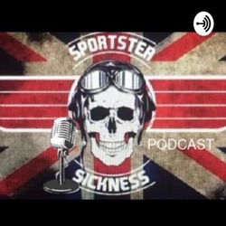 Sportster Sickness Podcast