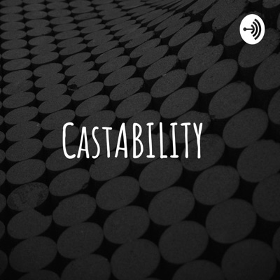 CastABILITY CastABILITY