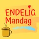 Endelig Mandag - inspiration til bevidste arbejdsliv