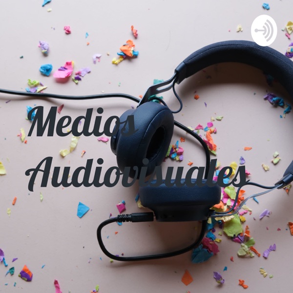 Medios Audiovisuales
