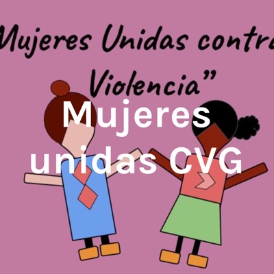 Mujeres unidas CVG:katherine Rodriguez