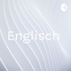 Englisch Podcast
