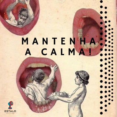 Mantenha a Calma Mantenha a Calma