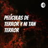 Películas de Terror Y Ni Tan Terror - Junior Collipal Cruz