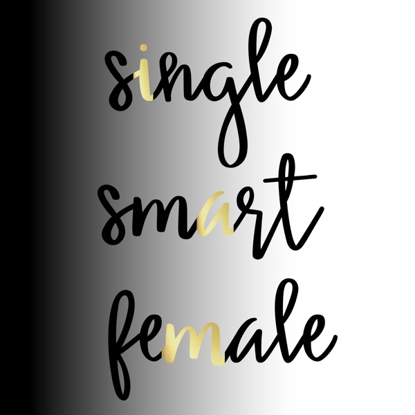 Single Smart Female l  Dating Advice / Help For Single Women With Dating And Love