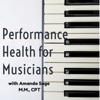 Performance Health for Musicians - Amanda Sage