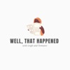Wait, That Happened artwork