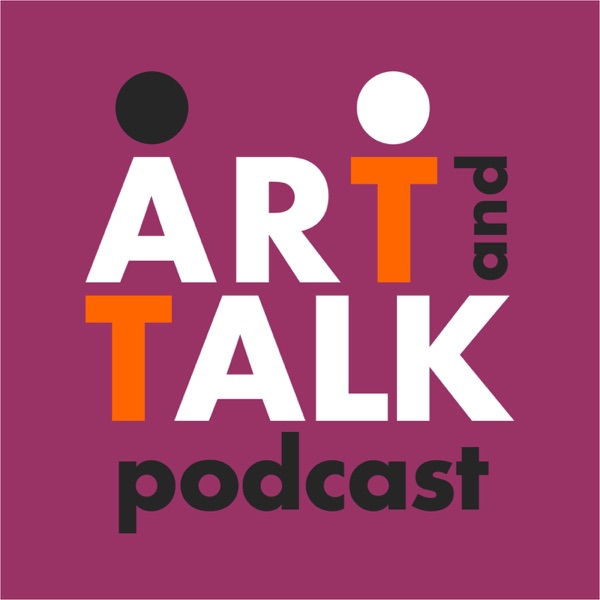 Art and Talk - Il podcast dell'arte