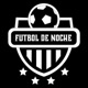 Futbol De Noche