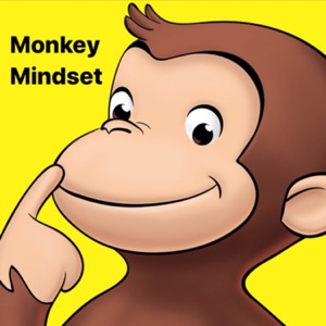 Monkey Mindset