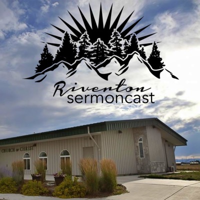 Riverton Sermoncast