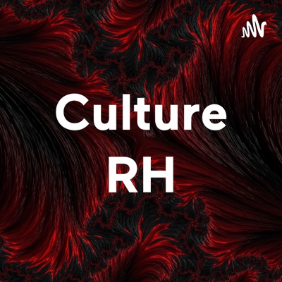 Culture RH Culture RH