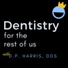 DENTISTRY FOR THE REST OF US artwork