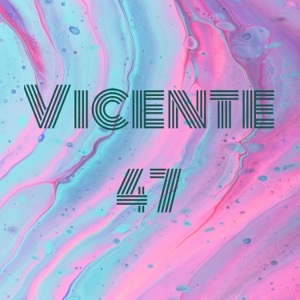 Vicente 47