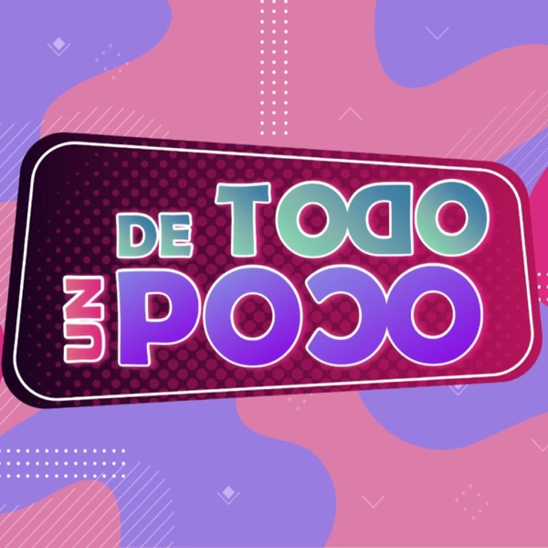 De Todo Un Podcast