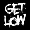Get Low - Get Low