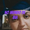 No Mundo de Bia artwork