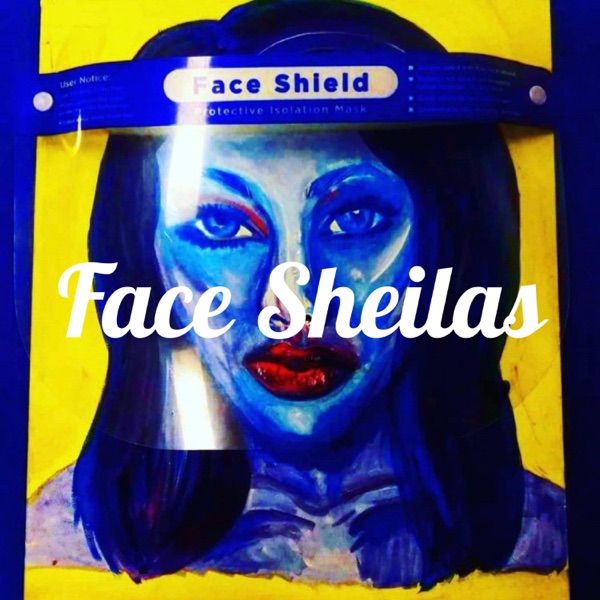 Face Sheilas Artwork