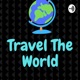 TRAVEL THE WORLD 🌎