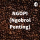 NGOPI (Ngobrol Penting)