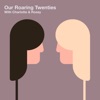 Our Roaring Twenties Podcast artwork