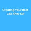 Your Best Life After 50! artwork