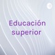 Educación superior 