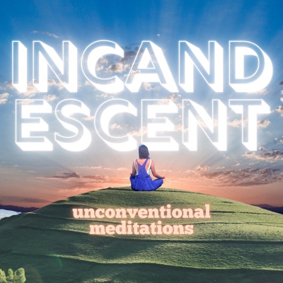 Incandescent Incandescent
