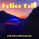 Police Talk