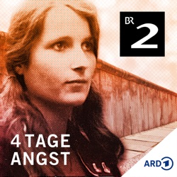 4 Tage Angst