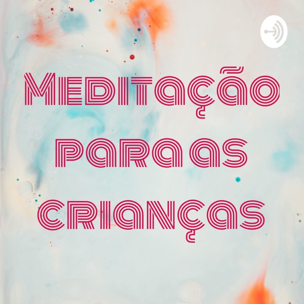 Meditação para as crianças