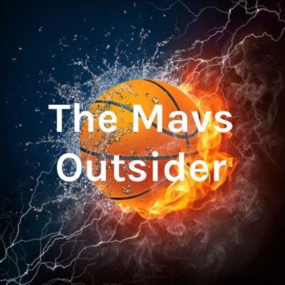 The Mavs Outsider