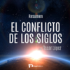 EL CONFLICTO DE LOS SIGLOS - HopeMedia