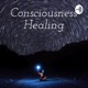 Consciousness Healing - Sanación de Consciencia