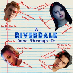 A Riverdale Runs Through It