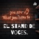 El Stand De Voces.