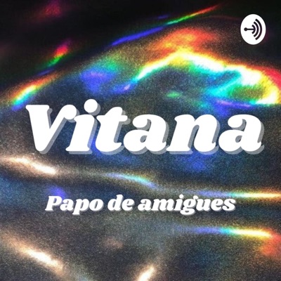 Vitana - Papo de Amigues