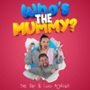 Who's The Mummy artwork
