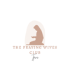 The Praying Wives Club - The Praying Wives Club