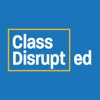 Class Disrupted