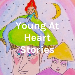 Young At Heart Stories