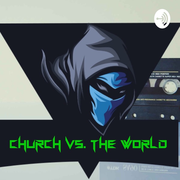 Churchvstheworld