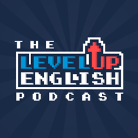The Level Up English Podcast