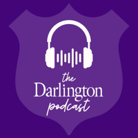 The Darlington Podcast podcast