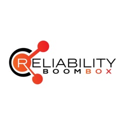 Reliability BoomBox EP 02: Chit-Chat on Problem Solving