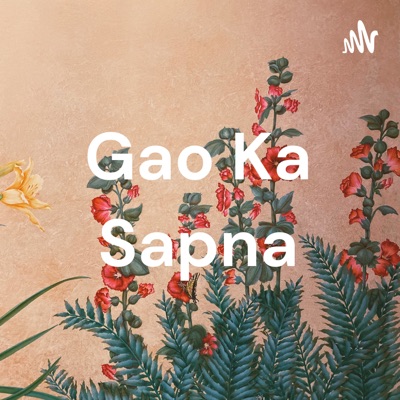 Gao Ka Sapna